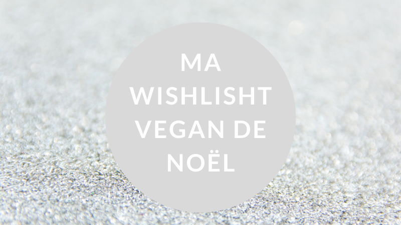 wishlist vegan